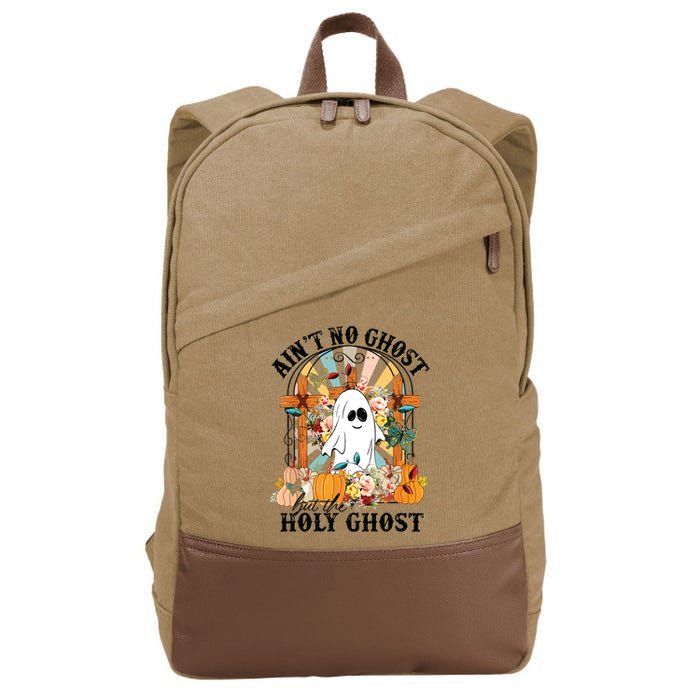 Aint No Ghost But The Holy Ghost Ghost Christian Halloween Cotton Canvas Backpack