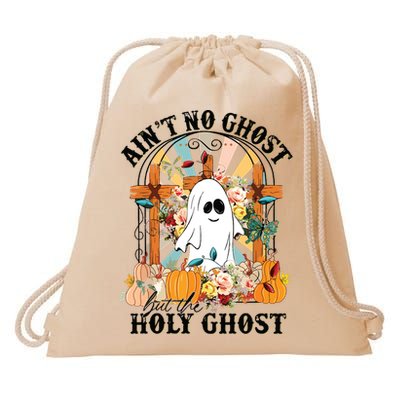 Aint No Ghost But The Holy Ghost Ghost Christian Halloween Drawstring Bag