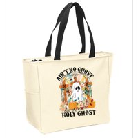 Aint No Ghost But The Holy Ghost Ghost Christian Halloween Zip Tote Bag