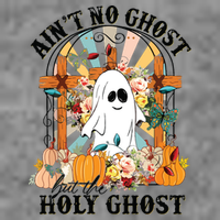 Aint No Ghost But The Holy Ghost Ghost Christian Halloween Tall Sweatshirt