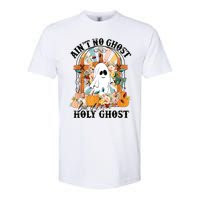 Aint No Ghost But The Holy Ghost Ghost Christian Halloween Softstyle CVC T-Shirt