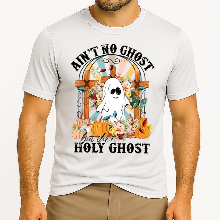 Aint No Ghost But The Holy Ghost Ghost Christian Halloween Performance Shirt