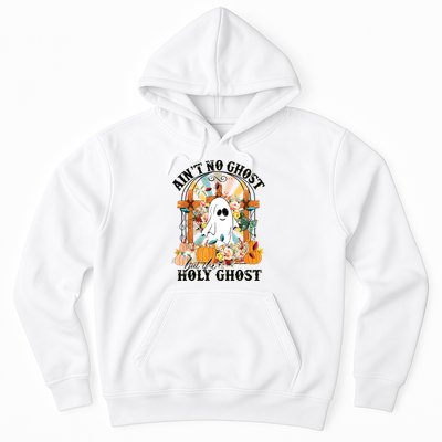 Aint No Ghost But The Holy Ghost Ghost Christian Halloween Hoodie