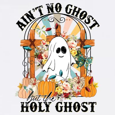 Aint No Ghost But The Holy Ghost Ghost Christian Halloween T-Shirt