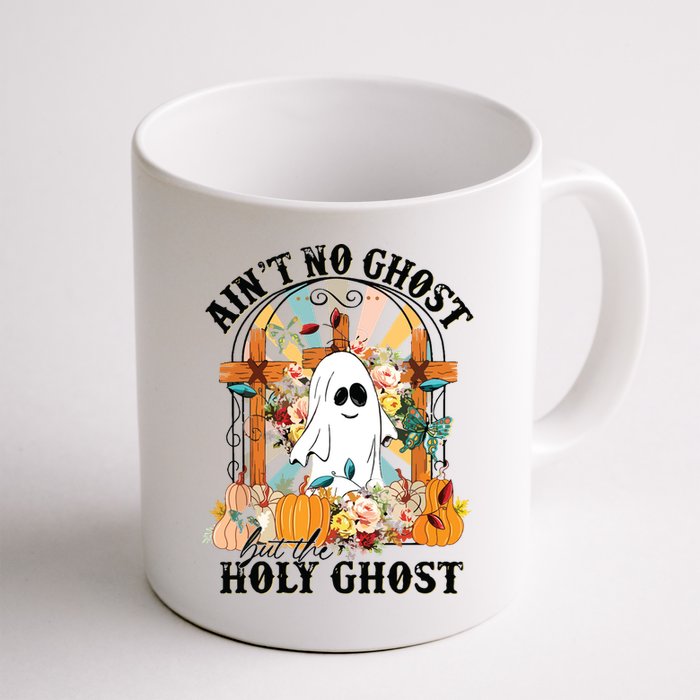 Aint No Ghost But The Holy Ghost Ghost Christian Halloween Mug