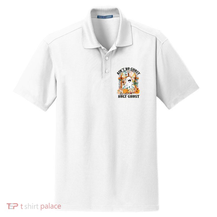 Aint No Ghost But The Holy Ghost Ghost Christian Halloween Dry Zone Grid Polo