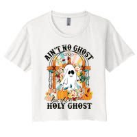 Aint No Ghost But The Holy Ghost Ghost Christian Halloween Crop Top