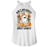Aint No Ghost But The Holy Ghost Ghost Christian Halloween Women's Perfect Tri Rocker Tank