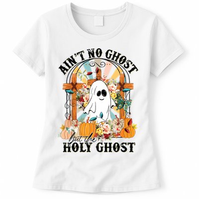 Aint No Ghost But The Holy Ghost Ghost Christian Halloween Womens T-Shirt