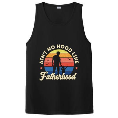 Ain't No Hood Like Fatherhood Retro Vintage Design Gift PosiCharge Competitor Tank