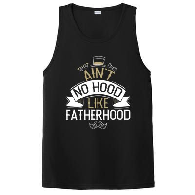 Aint No Hood Like Fatherhood Fathers Cute Gift PosiCharge Competitor Tank