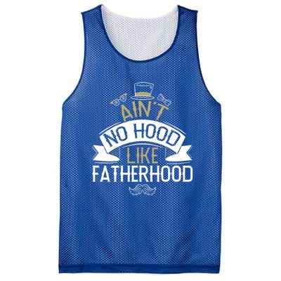 Aint No Hood Like Fatherhood Fathers Cute Gift Mesh Reversible Basketball Jersey Tank