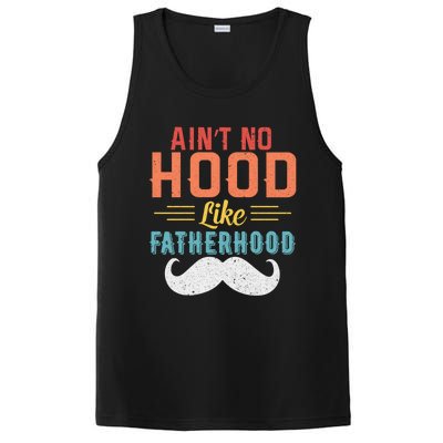 Ain't No Hood Like Fatherhood Father Retro Vintage Meaningful Gift PosiCharge Competitor Tank