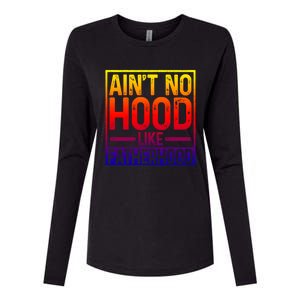 Ain't No Hood Like Fatherhood Funny Father Dad Gift Womens Cotton Relaxed Long Sleeve T-Shirt