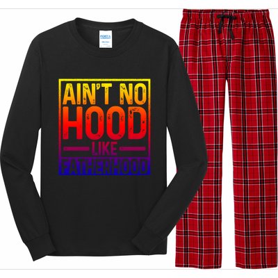 Ain't No Hood Like Fatherhood Funny Father Dad Gift Long Sleeve Pajama Set