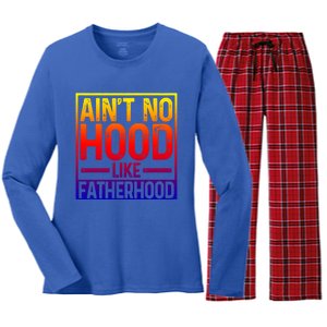 Ain't No Hood Like Fatherhood Funny Father Dad Gift Women's Long Sleeve Flannel Pajama Set 