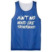 Ain't No Hood Like Fatherhood Gift Mesh Reversible Basketball Jersey Tank