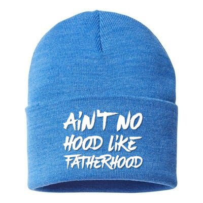 Ain't No Hood Like Fatherhood Gift Sustainable Knit Beanie