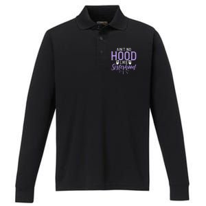 Aint No Hood Like Sisterhood Sister Performance Long Sleeve Polo