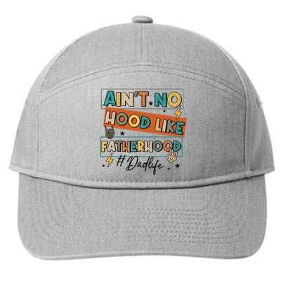 AinT No Hood Like Fatherhood 7-Panel Snapback Hat