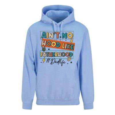 AinT No Hood Like Fatherhood Unisex Surf Hoodie