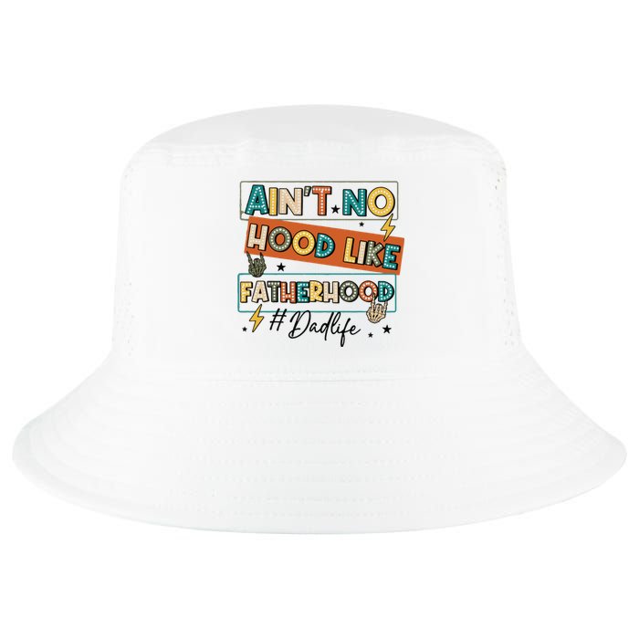 AinT No Hood Like Fatherhood Cool Comfort Performance Bucket Hat