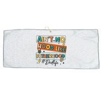 AinT No Hood Like Fatherhood Large Microfiber Waffle Golf Towel