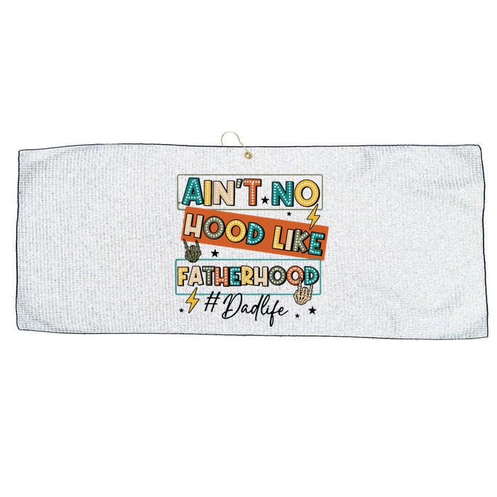 AinT No Hood Like Fatherhood Large Microfiber Waffle Golf Towel