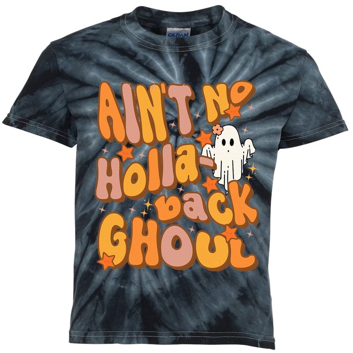 Ain't no hollaback ghoul Funny Halloween Groovy ghost Kids Tie-Dye T-Shirt