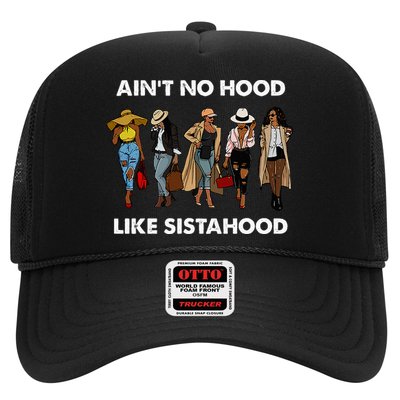 AinT No Hood Like Sisterhood Afro Sistas Black Women Gift Trucker Hat