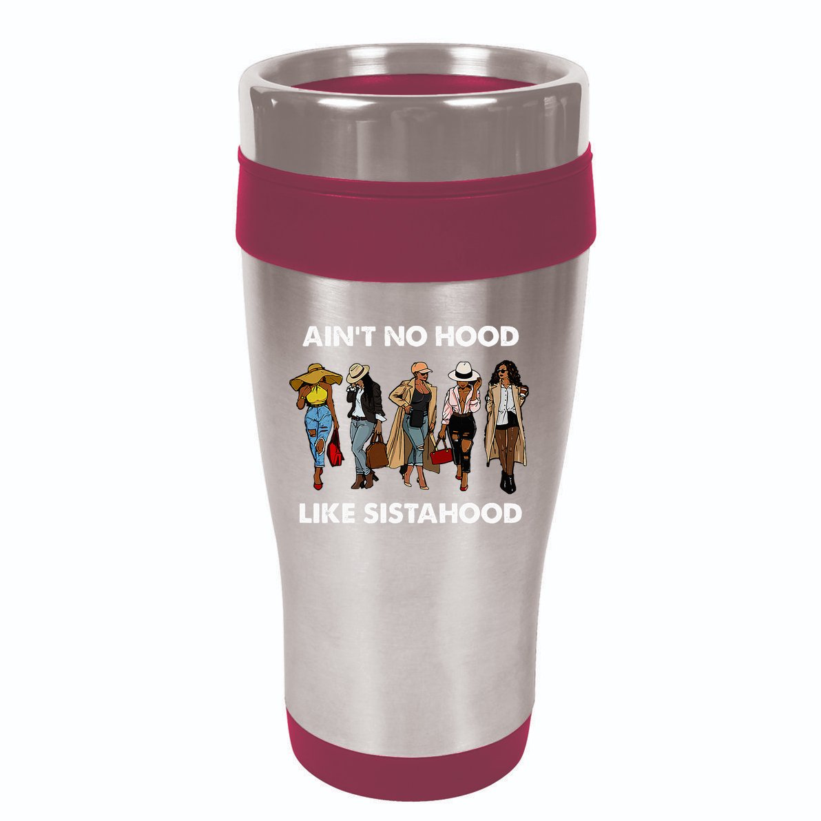 AinT No Hood Like Sisterhood Afro Sistas Black Women Gift 16oz Travel Tumbler