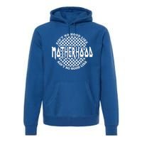 AinT No Hood Like A Motherhood Mom Life Great Gift Premium Hoodie