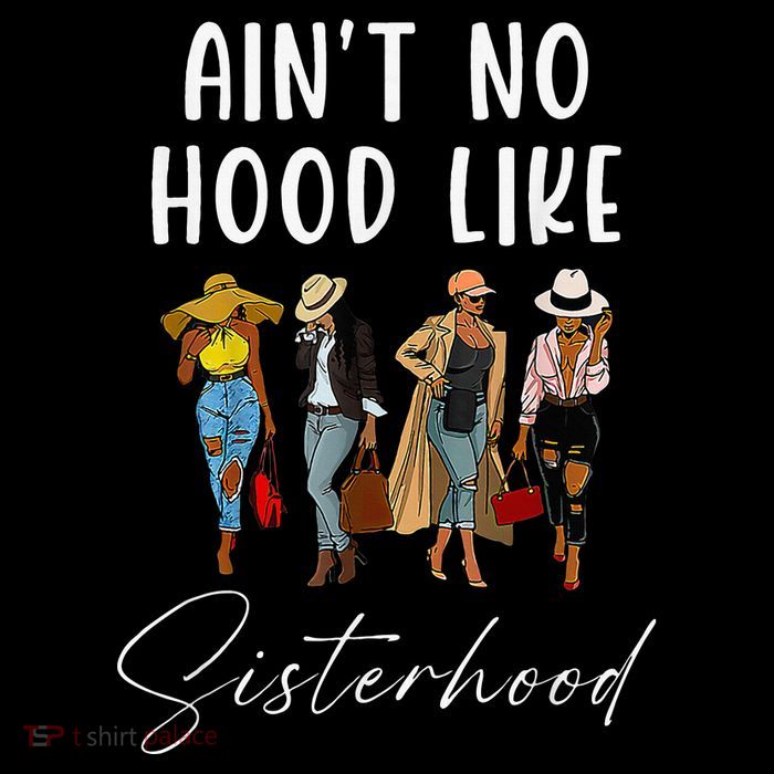 AinT No Hood Like Sisterhood Afro Sistas Kids T-Shirt