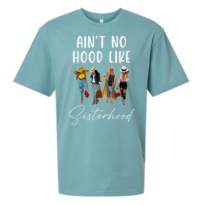 AinT No Hood Like Sisterhood Afro Sistas Sueded Cloud Jersey T-Shirt