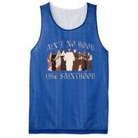 AinT No Hood Like Sainthood Catholic Saints Lord Faith Mesh Reversible Basketball Jersey Tank