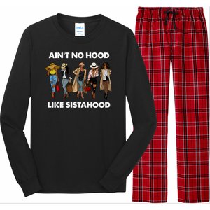 AinT No Hood Like Sisterhood Afro Sistas Black Women Gift Long Sleeve Pajama Set