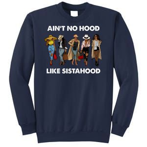 AinT No Hood Like Sisterhood Afro Sistas Black Women Gift Sweatshirt