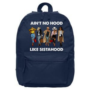 AinT No Hood Like Sisterhood Afro Sistas Black Women Gift 16 in Basic Backpack