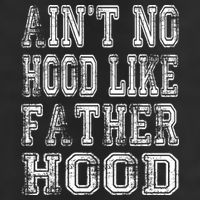 Aint No Hood Like Fatherhood FatherS Day 11oz C Handle Ceramic Mug