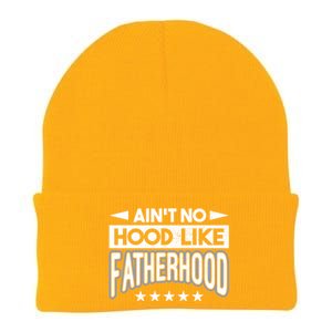 Aint No Hood Like Fatherhood Father Gift Knit Cap Winter Beanie