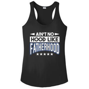 Aint No Hood Like Fatherhood Father Gift Ladies PosiCharge Competitor Racerback Tank