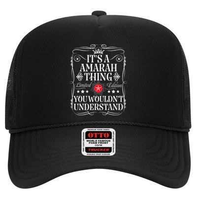 Amarah Name Its A Amarah Thing You WouldnT Understand Trucker Hat