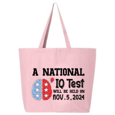 A National Iq Test Will Be Held On Nov 5 2024 Funny Election 25L Jumbo Tote