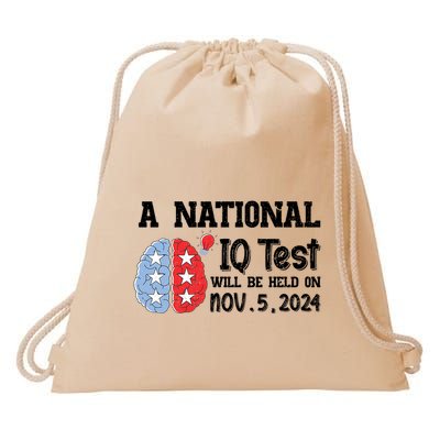 A National Iq Test Will Be Held On Nov 5 2024 Funny Election Drawstring Bag