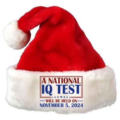 A National Iq Test Will Be Held On Nov 5 2024 Premium Christmas Santa Hat