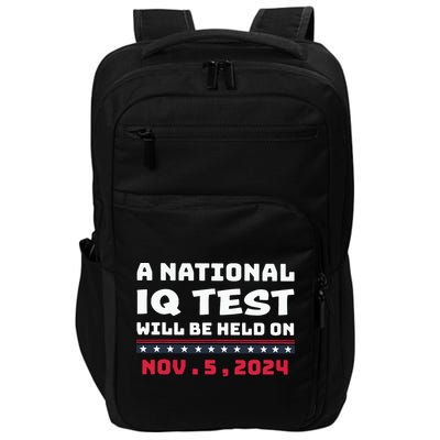 A National Iq Test Will Be Held On November 5th 2024 Impact Tech Backpack