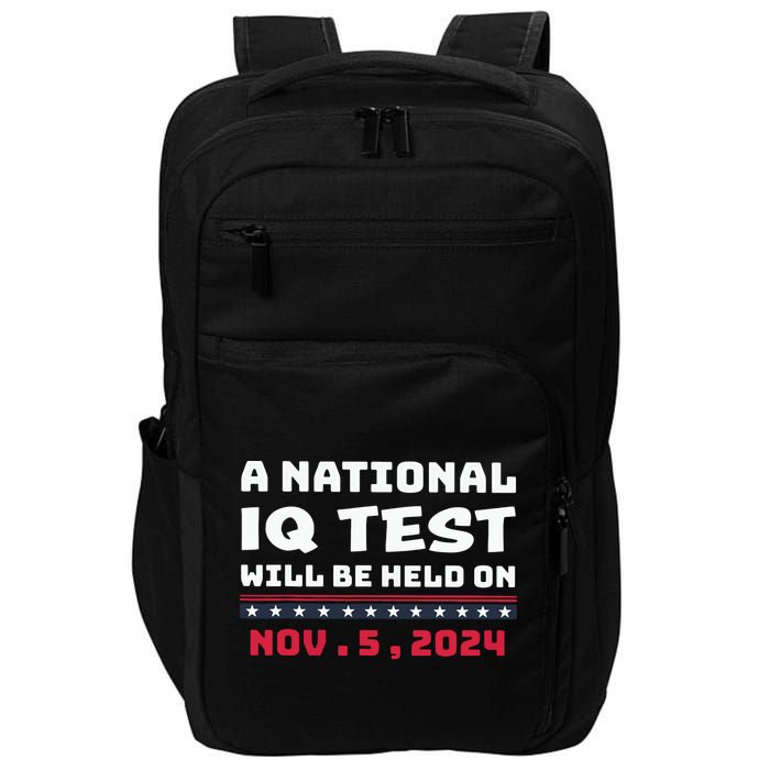 A National Iq Test Will Be Held On November 5th 2024 Impact Tech Backpack