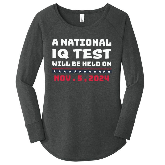 A National Iq Test Will Be Held On November 5th 2024 Women's Perfect Tri Tunic Long Sleeve Shirt