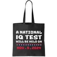A National Iq Test Will Be Held On November 5th 2024 Bag