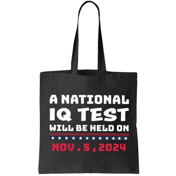 A National Iq Test Will Be Held On November 5th 2024 Bag